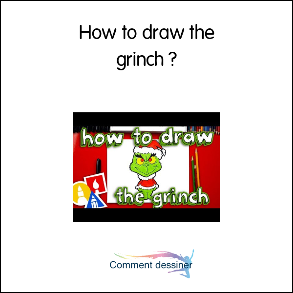 How to draw the grinch